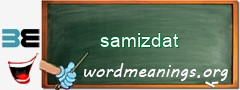 WordMeaning blackboard for samizdat